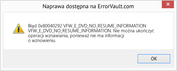 Fix VFW_E_DVD_NO_RESUME_INFORMATION (Error Błąd 0x80040292)