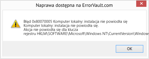 Fix Komputer lokalny: instalacja nie powiodła się (Error Błąd 0x80070005)