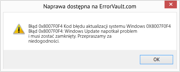 Fix Kod błędu aktualizacji systemu Windows 0X8007F0F4 (Error Błąd 0x8007F0F4)