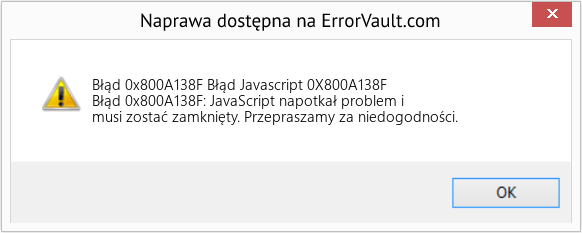 Fix Błąd Javascript 0X800A138F (Error Błąd 0x800A138F)