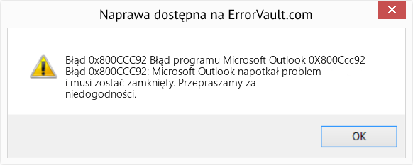 Fix Błąd programu Microsoft Outlook 0X800Ccc92 (Error Błąd 0x800CCC92)