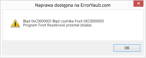 Fix Błąd czytnika Foxit 0XC0000005 (Error Błąd 0xC0000005)