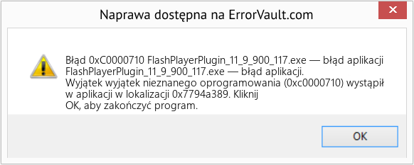 Fix FlashPlayerPlugin_11_9_900_117.exe — błąd aplikacji (Error Błąd 0xC0000710)