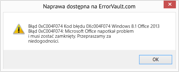 Fix Kod błędu 0Xc004F074 Windows 8.1 Office 2013 (Error Błąd 0xC004F074)