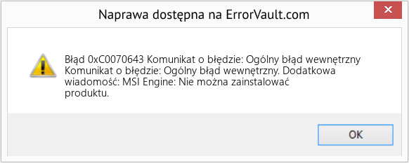 Fix Komunikat o błędzie: Ogólny błąd wewnętrzny (Error Błąd 0xC0070643)