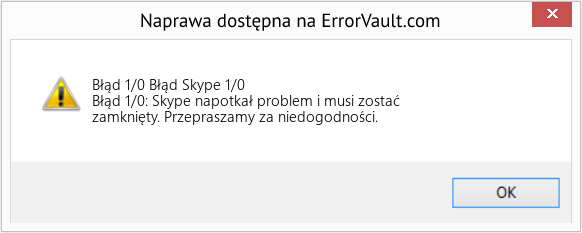 Fix Błąd Skype 1/0 (Error Błąd 1/0)