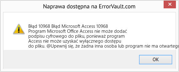 Fix Błąd Microsoft Access 10968 (Error Błąd 10968)