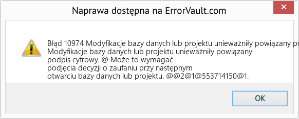 Fix Modyfikacje bazy danych lub projektu unieważniły powiązany podpis cyfrowy (Error Błąd 10974)