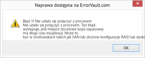 Fix Nie udało się połączyć z procesem (Error Błąd 11)