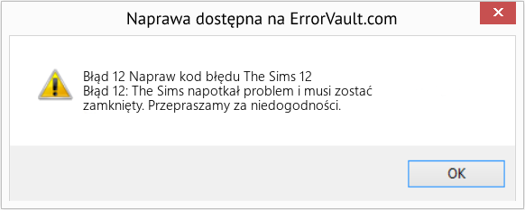 Fix Napraw kod błędu The Sims 12 (Error Błąd 12)