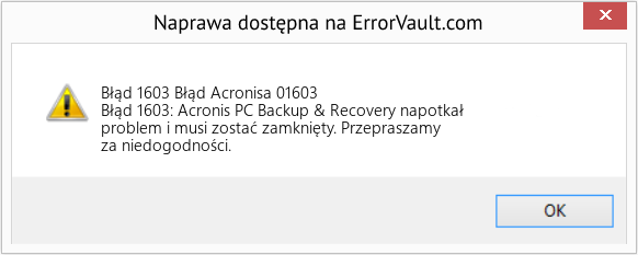Fix Błąd Acronisa 01603 (Error Błąd 1603)