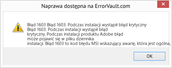 Fix Błąd 1603: Podczas instalacji wystąpił błąd krytyczny (Error Błąd 1603)