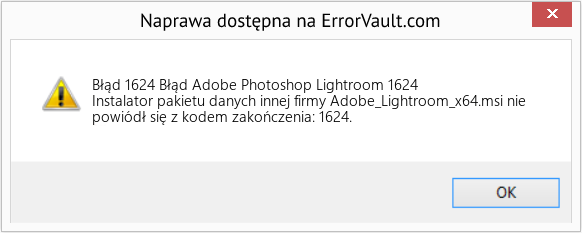 Fix Błąd Adobe Photoshop Lightroom 1624 (Error Błąd 1624)