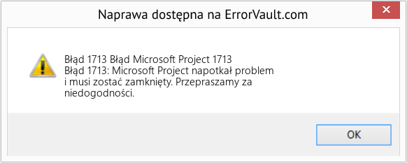 Fix Błąd Microsoft Project 1713 (Error Błąd 1713)