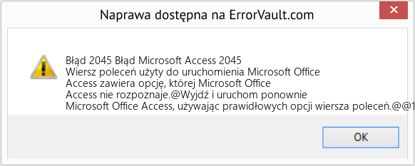 Fix Błąd Microsoft Access 2045 (Error Błąd 2045)