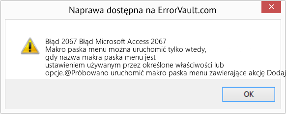 Fix Błąd Microsoft Access 2067 (Error Błąd 2067)