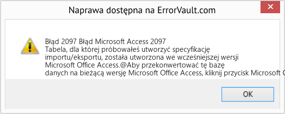 Fix Błąd Microsoft Access 2097 (Error Błąd 2097)