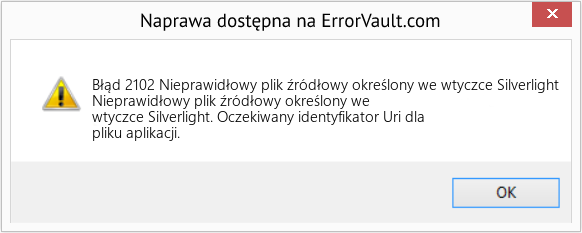 Fix Nieprawidłowy plik źródłowy określony we wtyczce Silverlight (Error Błąd 2102)