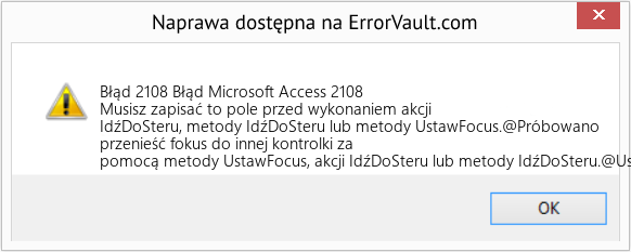Fix Błąd Microsoft Access 2108 (Error Błąd 2108)