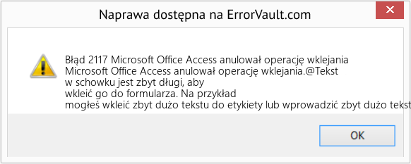 Fix Microsoft Office Access anulował operację wklejania (Error Błąd 2117)