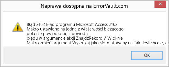 Fix Błąd programu Microsoft Access 2162 (Error Błąd 2162)