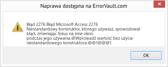 Fix Błąd Microsoft Access 2276 (Error Błąd 2276)