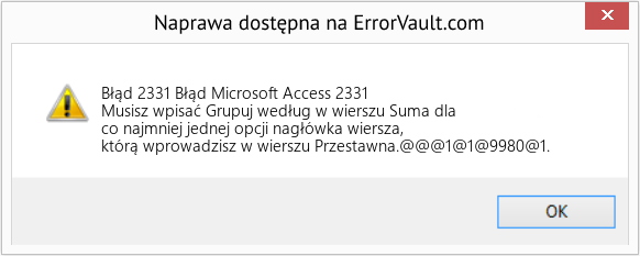 Fix Błąd Microsoft Access 2331 (Error Błąd 2331)