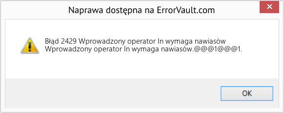 Fix Wprowadzony operator In wymaga nawiasów (Error Błąd 2429)