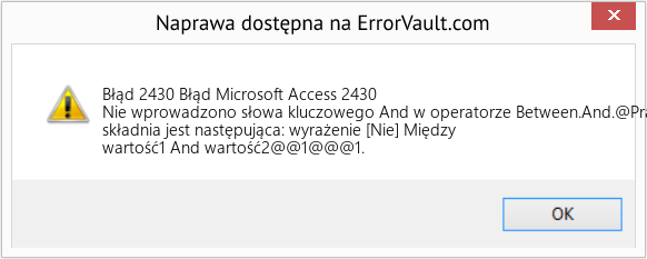 Fix Błąd Microsoft Access 2430 (Error Błąd 2430)