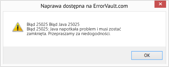 Fix Błąd Java 25025 (Error Błąd 25025)
