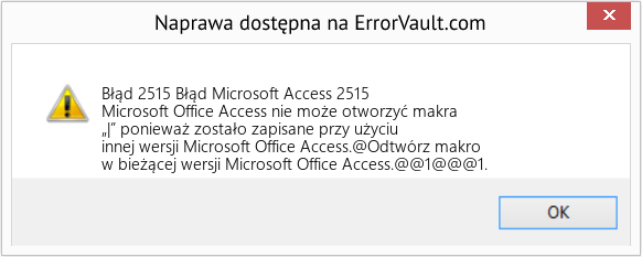 Fix Błąd Microsoft Access 2515 (Error Błąd 2515)