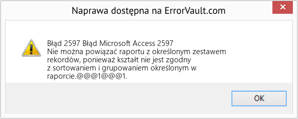 Fix Błąd Microsoft Access 2597 (Error Błąd 2597)