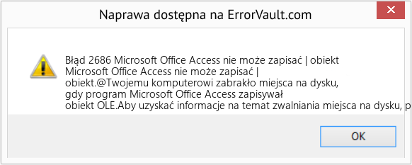 Fix Microsoft Office Access nie może zapisać | obiekt (Error Błąd 2686)