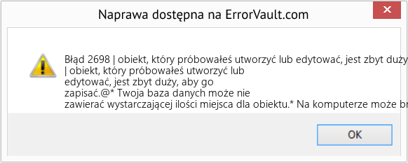 Pobierz Błąd <?php echo $number; ?> (| obiekt, który próbowałeś utworzyć lub edytować, jest zbyt duży, aby go zapisać) Narzędzie naprawcze Fix | obiekt, który próbowałeś utworzyć lub edytować, jest zbyt duży, aby go zapisać (Error Błąd 2698)