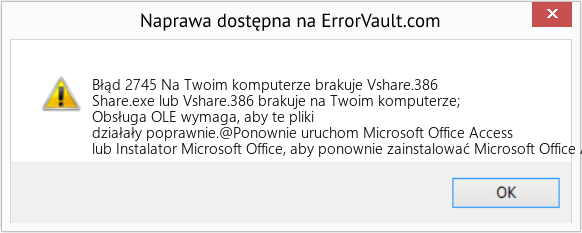 Pobierz Błąd <?php echo $number; ?> (Na Twoim komputerze brakuje Vshare.386) Narzędzie naprawcze Fix Na Twoim komputerze brakuje Vshare.386 (Error Błąd 2745)