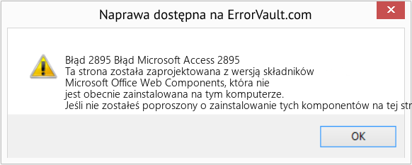 Fix Błąd Microsoft Access 2895 (Error Błąd 2895)