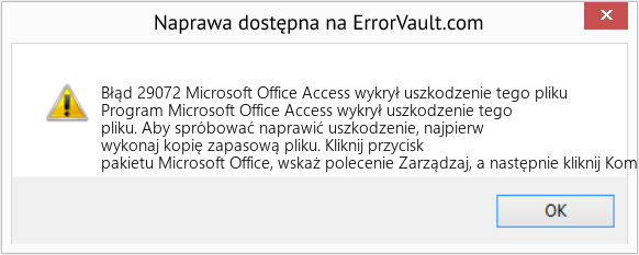 Fix Microsoft Office Access wykrył uszkodzenie tego pliku (Error Błąd 29072)