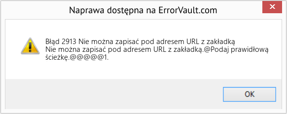 Pobierz Błąd <?php echo $number; ?> (Nie można zapisać pod adresem URL z zakładką) Narzędzie naprawcze Fix Nie można zapisać pod adresem URL z zakładką (Error Błąd 2913)