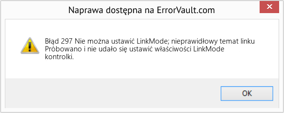 Fix Nie można ustawić LinkMode; nieprawidłowy temat linku (Error Błąd 297)