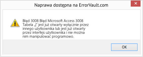 Fix Błąd Microsoft Access 3008 (Error Błąd 3008)