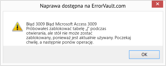 Fix Błąd Microsoft Access 3009 (Error Błąd 3009)