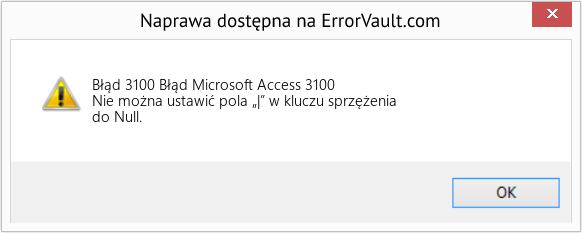 Fix Błąd Microsoft Access 3100 (Error Błąd 3100)