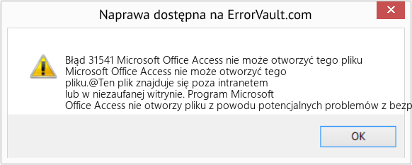 Fix Microsoft Office Access nie może otworzyć tego pliku (Error Błąd 31541)