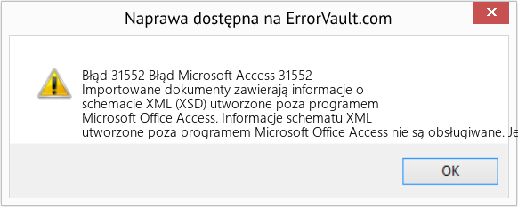 Fix Błąd Microsoft Access 31552 (Error Błąd 31552)