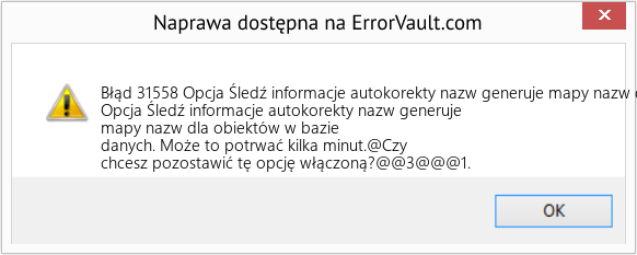 Pobierz Błąd <?php echo $number; ?> (Opcja Śledź informacje autokorekty nazw generuje mapy nazw dla obiektów w bazie danych) Narzędzie naprawcze Fix Opcja Śledź informacje autokorekty nazw generuje mapy nazw dla obiektów w bazie danych (Error Błąd 31558)