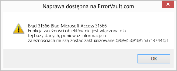 Fix Błąd Microsoft Access 31566 (Error Błąd 31566)