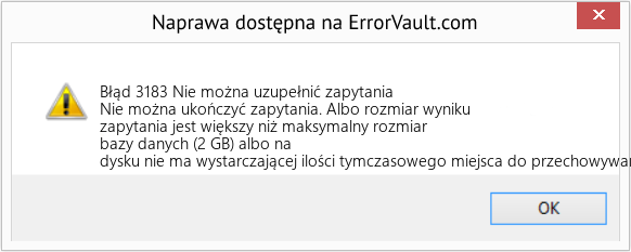 Fix Nie można uzupełnić zapytania (Error Błąd 3183)