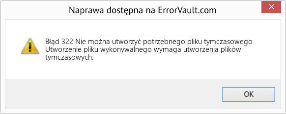 Pobierz Błąd <?php echo $number; ?> (Nie można utworzyć potrzebnego pliku tymczasowego) Narzędzie naprawcze Fix Nie można utworzyć potrzebnego pliku tymczasowego (Error Błąd 322)