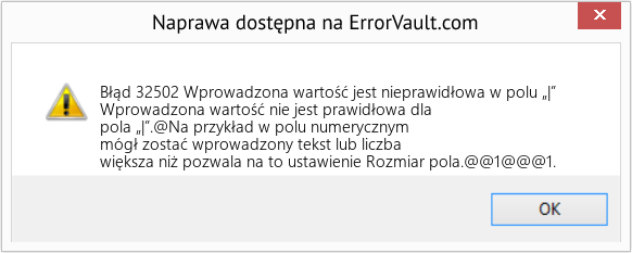 Fix Wprowadzona wartość jest nieprawidłowa w polu „|” (Error Błąd 32502)