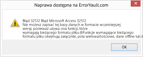Fix Błąd Microsoft Access 32512 (Error Błąd 32512)